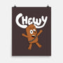 Chewy-None-Matte-Poster-Davo