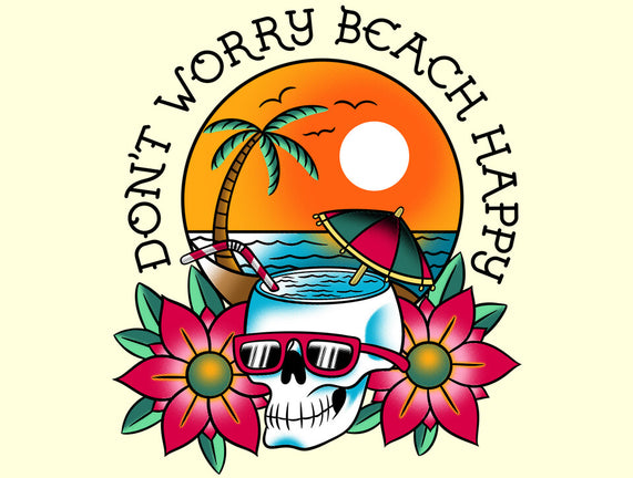 Don't Worry Beach Happy