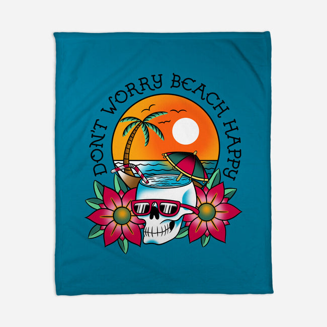 Don't Worry Beach Happy-None-Fleece-Blanket-sachpica