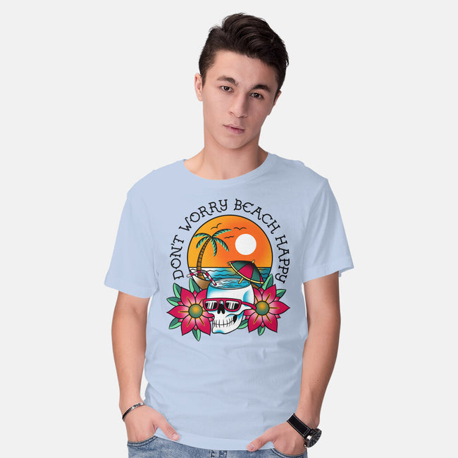 Don't Worry Beach Happy-Mens-Basic-Tee-sachpica