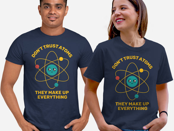 Don't Trust Atoms