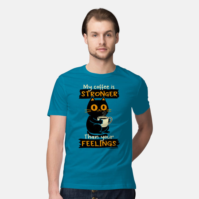 Stronger Than Your Feelings-Mens-Premium-Tee-Xentee