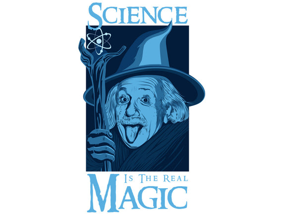 Science Is The Real Magic