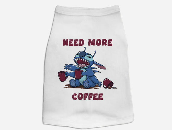 Need More Coffee