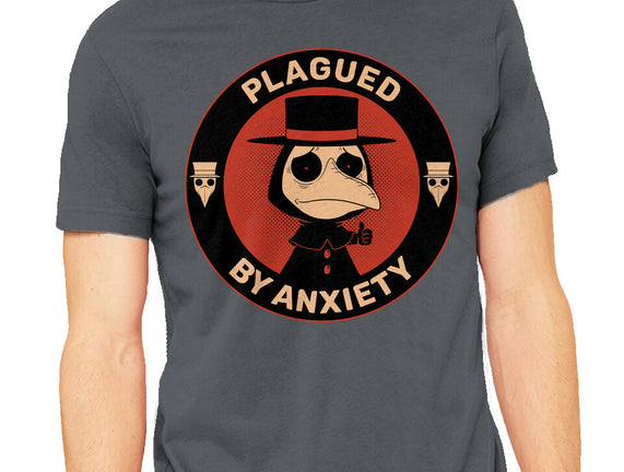 Plagued By Anxiety