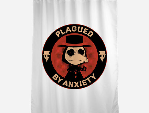 Plagued By Anxiety