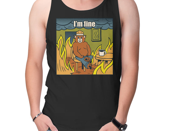 I'm Fine Bear Fire Meme