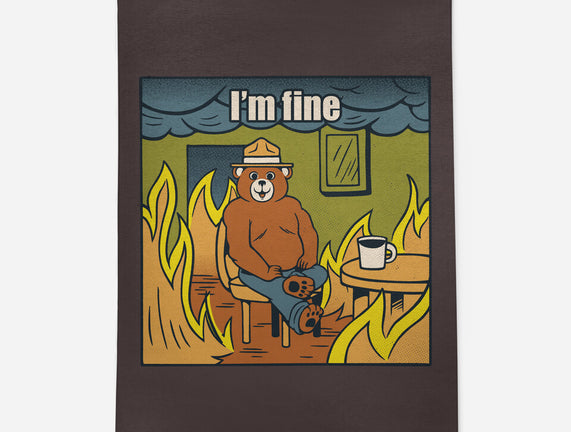 I'm Fine Bear Fire Meme