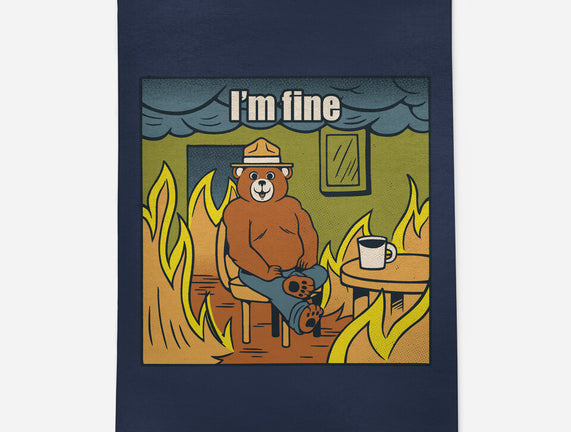 I'm Fine Bear Fire Meme