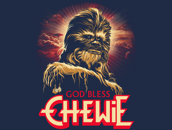 God Bless Chewie