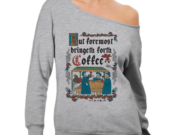 But First Coffee Medieval Style