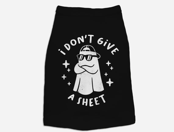 Don't Give A Sheet