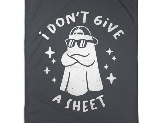 Don't Give A Sheet