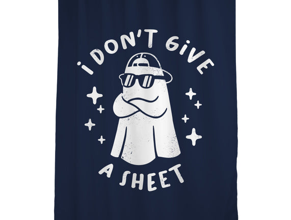 Don't Give A Sheet