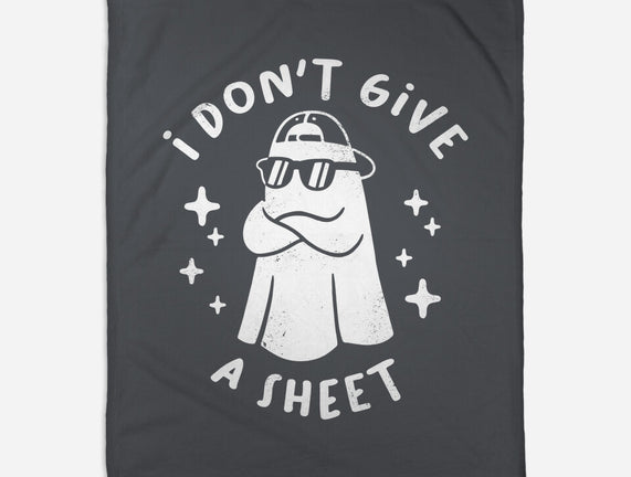 Don't Give A Sheet