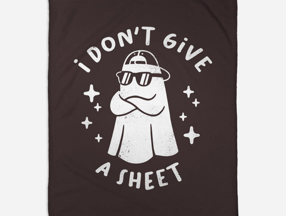 Don't Give A Sheet