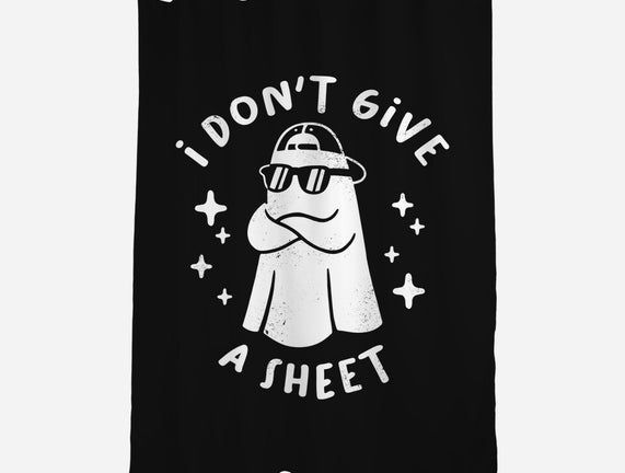 Don't Give A Sheet