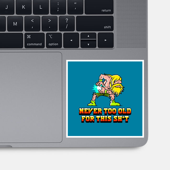 Never Too Old-None-Glossy-Sticker-naomori