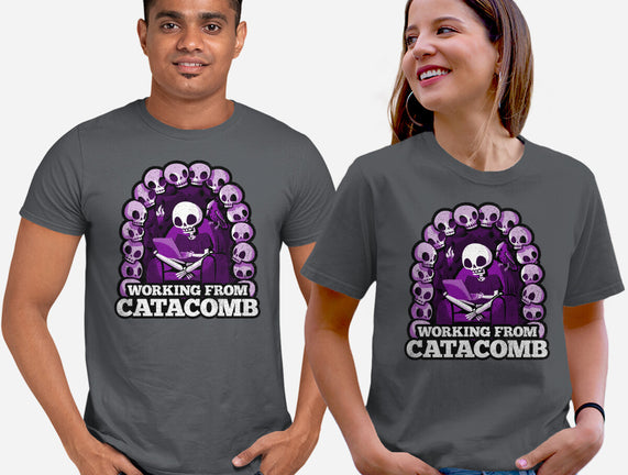 Working From Catacomb