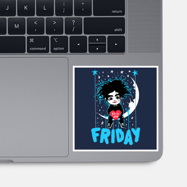 Friday I'm In Love-None-Glossy-Sticker-Tronyx79