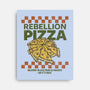 Rebellion Pizza-None-Stretched-Canvas-kg07