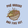 Pho Around And Find Out-None-Polyester-Shower Curtain-kg07