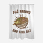 Pho Around And Find Out-None-Polyester-Shower Curtain-kg07