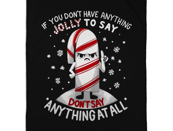 Speak Only Jolly Things