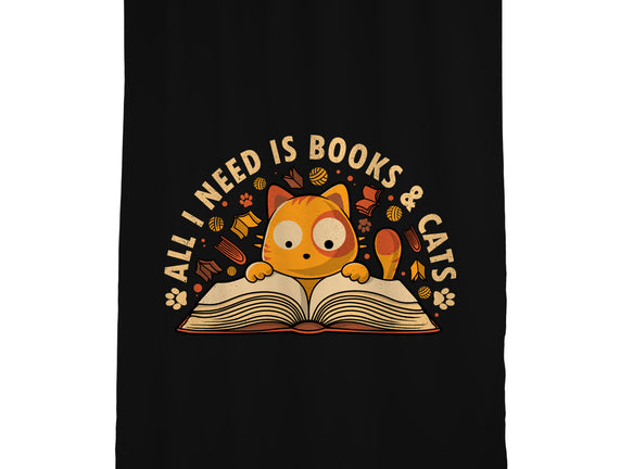 All I Need Is Books And Cats