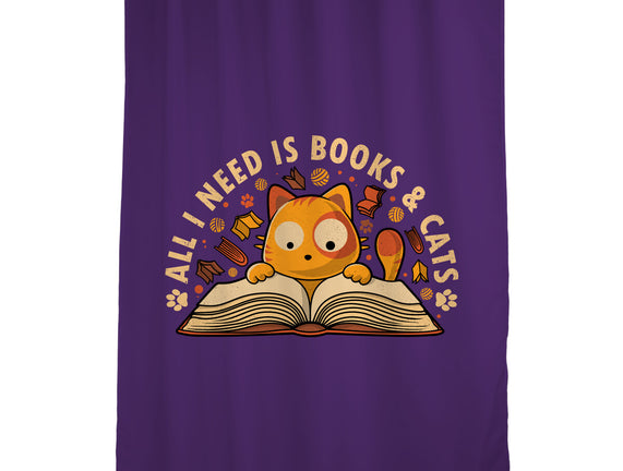 All I Need Is Books And Cats