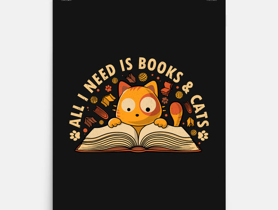 All I Need Is Books And Cats