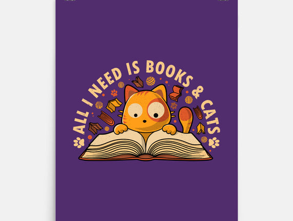 All I Need Is Books And Cats