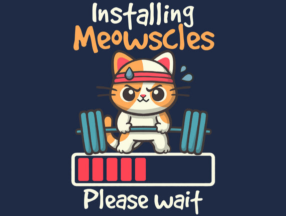 Installing Meowscles