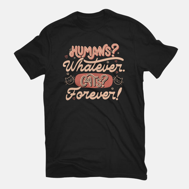 Humans Whatever Cats Forever-Youth-Basic-Tee-tobefonseca