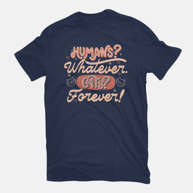 Humans Whatever Cats Forever-Youth-Basic-Tee-tobefonseca