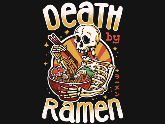 Death By Ramen