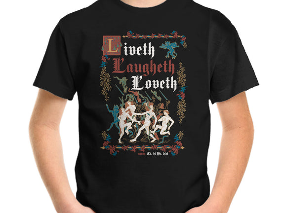 Live Laugh Love Medieval Style