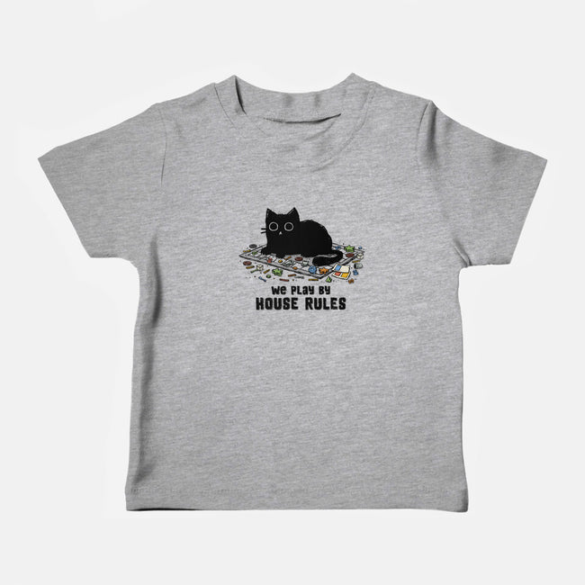 We Play By House Rules-Baby-Basic-Tee-kg07