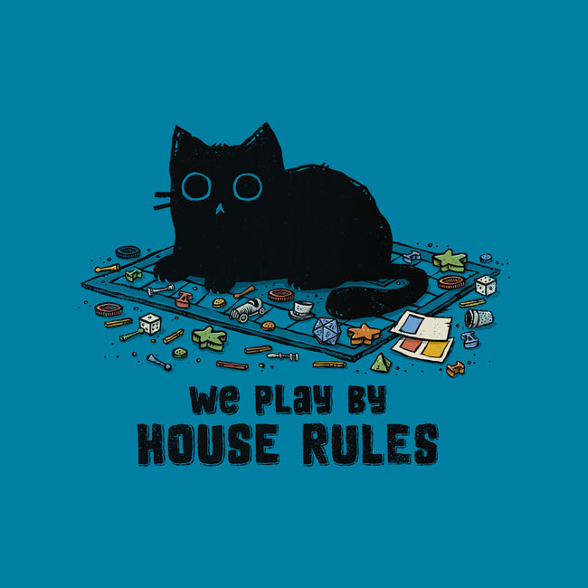 We Play By House Rules-None-Glossy-Sticker-kg07