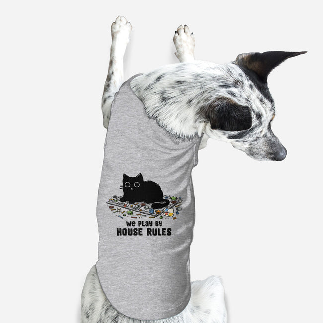 We Play By House Rules-Dog-Basic-Pet Tank-kg07