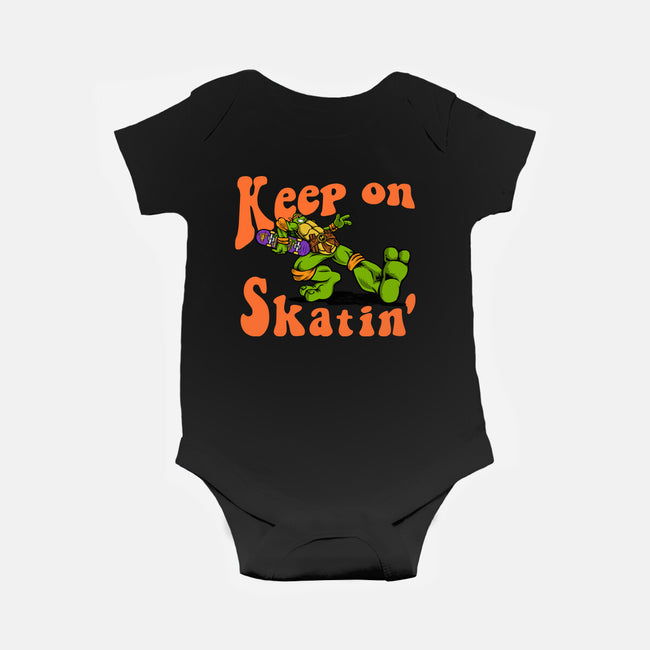 Keep On Skating-Baby-Basic-Onesie-joerawks