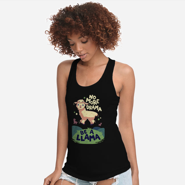 No More Drama-Womens-Racerback-Tank-Geekydog