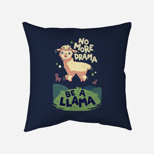 No More Drama-None-Removable Cover-Throw Pillow-Geekydog