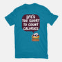 Life's Too Short-Mens-Premium-Tee-Jelly89