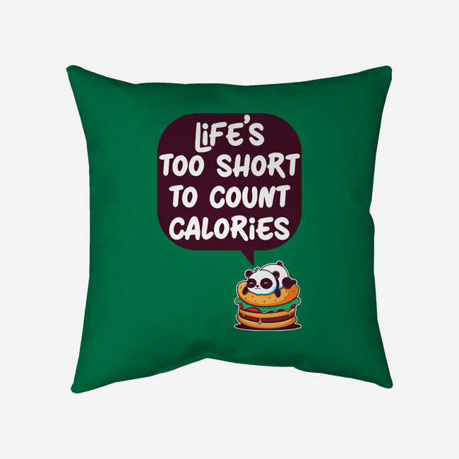 Life's Too Short-None-Removable Cover w Insert-Throw Pillow-Jelly89