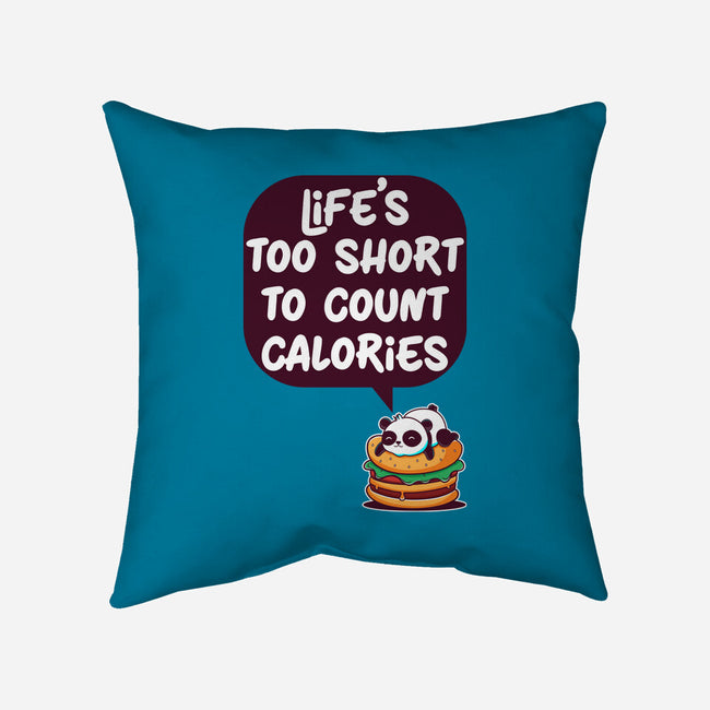 Life's Too Short-None-Removable Cover w Insert-Throw Pillow-Jelly89