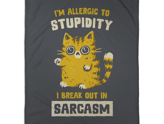 Allergic To Stupidity