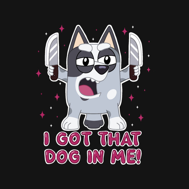 I Got That Dog In Me-Unisex-Pullover-Sweatshirt-Alexhefe