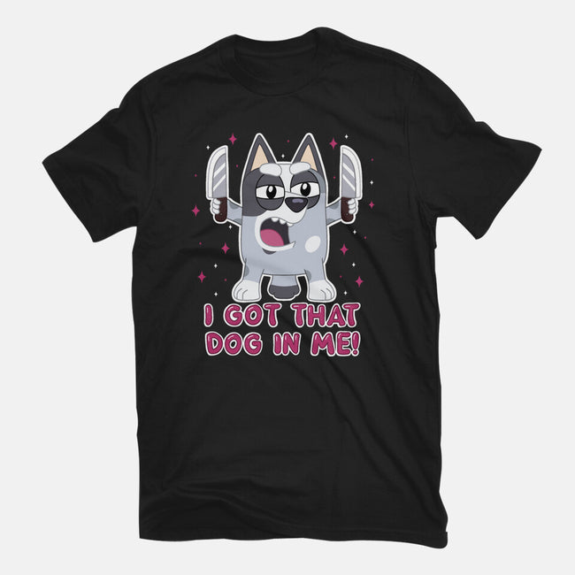 I Got That Dog In Me-Womens-Basic-Tee-Alexhefe