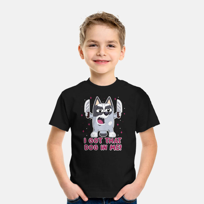 I Got That Dog In Me-Youth-Basic-Tee-Alexhefe